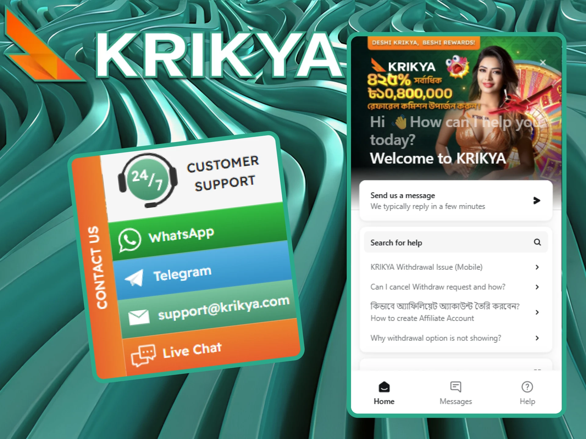 The Krikya support team is always on standby to ensure you have a smooth experience.